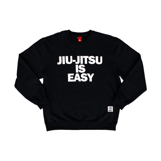 Sweatshirt - BJJ is easy